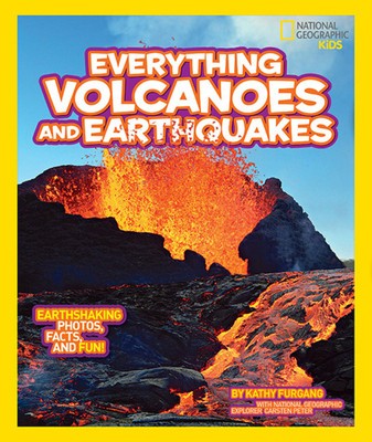 National Geographic Kids Everything Volcanoes and Earthquakes: Earthshaking Photos, Facts, and Fun! foto