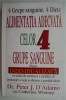 Alimentatia adecvata celor 4 grupe sanguine &ndash; Peter J. D&#039; Adamo (coperta putin uzata)