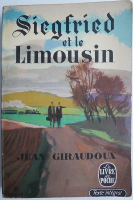 Siegfried et le Limousin &amp;ndash; Jean Giraudoux foto