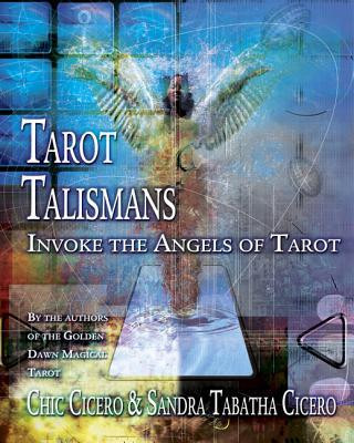 Tarot Talismans: Invoke the Angels of Tarot