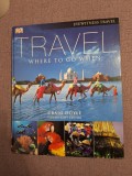 Cumpara ieftin Travel Where to Go When ~ Craig Doyle ~ Hardcover Holiday Trip, 2007, Dk