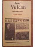 Iosif Vulcan - Publicistica, vol. 2 (Editia: 1989)