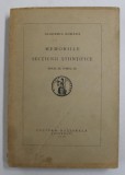 ACADEMIA ROMANA - MEMORIILE SECTIUNII STIINTIFICE , SERIA III , TOMUL III , AUTORI ROMANI (VEZI DESCIEREA ) , 1926