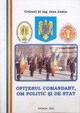 OFITERUL COMANDAT, OM POLITIC SI DE STAT-IOAN JUDEA-274527
