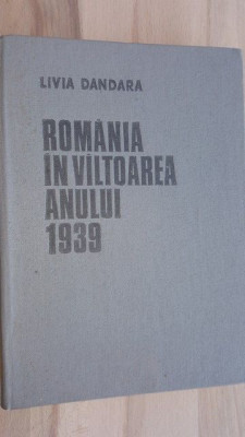 Romania in viltoarea anului 1939- Livia Dandara foto