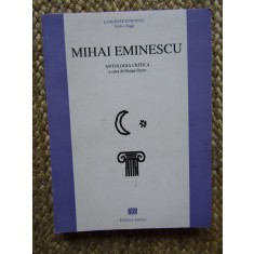 MIHAI EMINESCU ANTOLOGIA CRITICA DERER DOINA AUTOGRAF