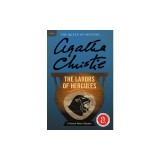 The Labors of Hercules: A Hercule Poirot Collection