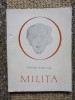 Milita &ndash; Petru Vintila
