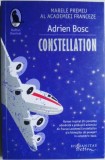Cumpara ieftin Constellation - Adrien Bosc, Studii Literare, Carte (Sublinieri)