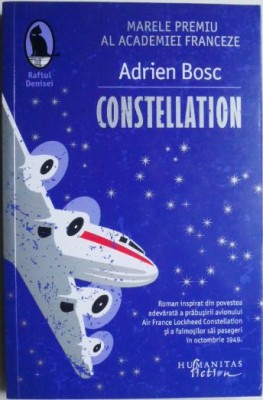 Constellation &amp;ndash; Adrien Bosc (cateva sublinieri) foto