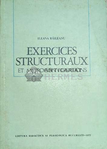 Exercices structuraux et microconversations - 1977 - Ileana Raileanu ($E113)