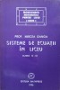 Sisteme de Ecuatii in Liceu, Clasele IX-XII - Mircea Ganga, Mathpress, Monografii Matematice, Carte Matematica