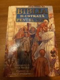 Biblia ilustrata pentru copii