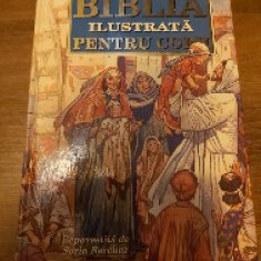 Biblia ilustrata pentru copii