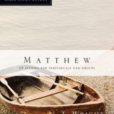 Matthew: 25 Studies for Individuals and Groups