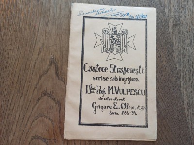 CANTECE STRAJERESTI, 1939 * M.VULPESCU foto