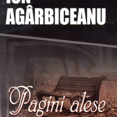 Ion Agarbiceanu - Pagini alese