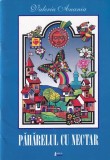 Paharelul cu nectar de Valeriu Anania - Carte religioasa spirituala, romana, brosata, 2003