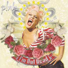 CD Pop: Pink - I'm Not Dead ( 2006, Special Edition CD, stare foarte buna )