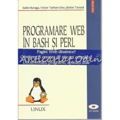 Programare Web In Bash Si Perl - Sabin Buraga, Victor Tarhon-Onu