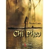 Ch&iacute; Pheo - Cao
