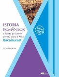 Istoria romanilor. Sinteze de istorie pentru clasa a XII-a - Editie revizuita 2013/Niculae Paraschiv