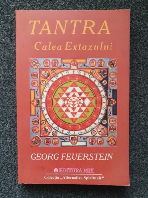 TANTRA. CALEA EXTAZULUI - Feuerstein foto