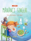 Cum să măn&acirc;nci singur - Editura Editura Sofiami