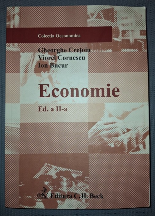 GHEORGHE CREȚOIU, VIOREL CORNESCU, ION BUCUR - ECONOMIE (ED. A II-A)