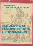 Fiziologia si fiziopatologia hemodinamicii - Sistemul sanguin