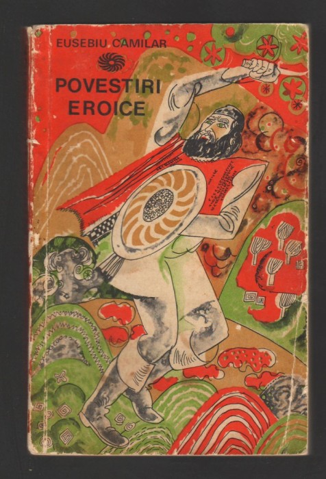 C8221 EUSEBIU CAMILAR - POVESTIRI EROICE