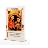 Canoane de rugaciune la Sfantul Apostol si Evanghelist Ioan - Sfantul Nicodim Aghioritul, Sfantul Iosif Imnograful, Pr. Dragos Bahrim, Monahia Parasch