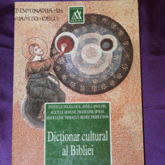 Dictionar cultural al Bibliei Danielle Fouilloux Anne Anglois