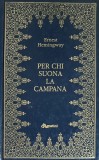 Per chi suona la campana - 1990 - Ernest Hemingway (G337)