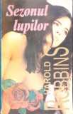 SEZONUL LUPILOR-HAROLD ROBBINS-267051