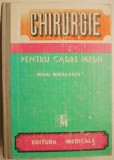 Chirurgie pentru Cadre Medii - Mihai Mihailescu - Carte de Medicina