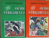 OCHII STRIGOIULUI VOL.2-3-CEZAR PETRESCU