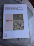 POLITICAL ATTITUDES AND MENTALITIES - EDITATA DE CAMELIA FLORETA VOINEA (CU DEDICATIA REDACTORULUI)