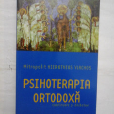 PSIHOTERAPIA ORTODOXA (continuare si dezbateri) - HIEROTHEOS VLACHOS