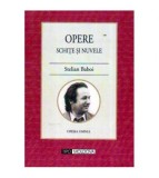 Stelian Baboi - Opere. Schite si nuvele - Opera Omnia - 108731