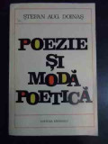 Poezie Si Moda Poetica - Stefan Aug.doinas ,545586, eminescu