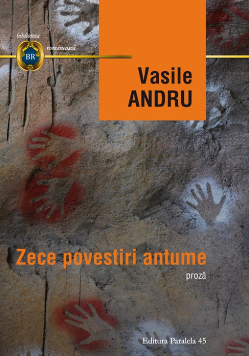 Zece povestiri antume | Vasile Andru