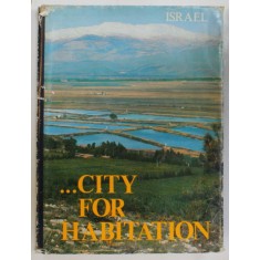 ISRAEL ...CITY FOR HABITATION , 1976, TEXT IN ENGLEZA SI EBRAICA