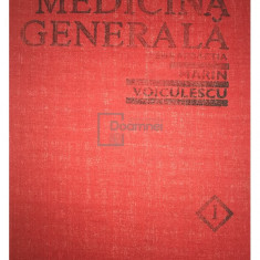 Marin Voiculescu - Medicină generală, vol. 1 (editia 1990)