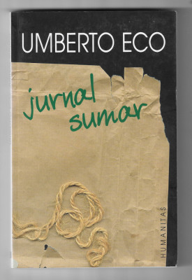Umberto Eco - Jurnal sumar, ed. Humanitas, 2004 foto