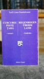 Cumpara ieftin Curcubeu peste tara / Regenbogen Uberm Land (editie bilingva romana - germana) - Teofil Lianu Dumbraveanu