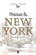 Craciun la New York: Povesti si retete - RAO