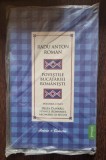POVESTILE BUCATARIEI ROMANESTI VOL.V. DELTA DUNARII, STANILE ROMANIEI, AROMANII SI SECUII - RADU ANTON ROMAN