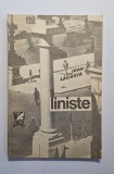 Liniște &ndash; Aut. Ioan Lăcustă, Ed. Cartea Rom&acirc;nească, 1989