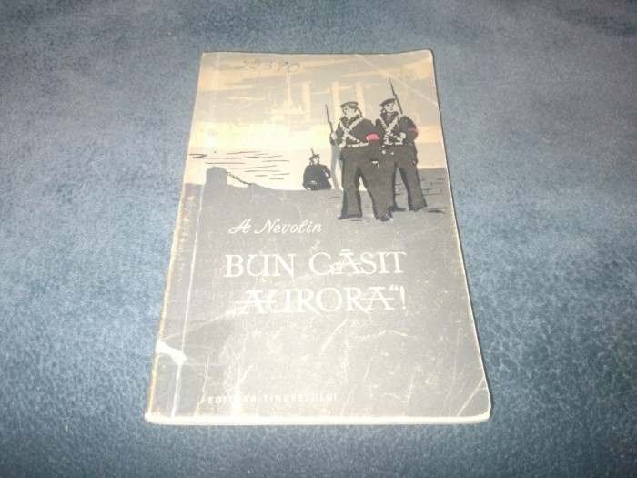 A NEVOLIN - BUN GASIT AURORA 1957